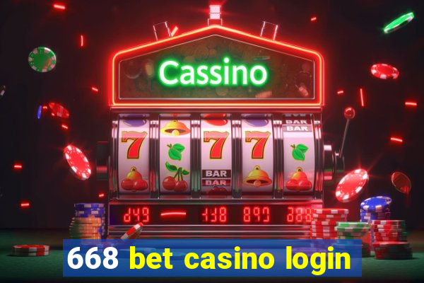 668 bet casino login